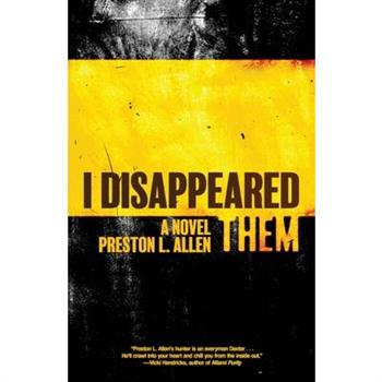I Disappeared Them