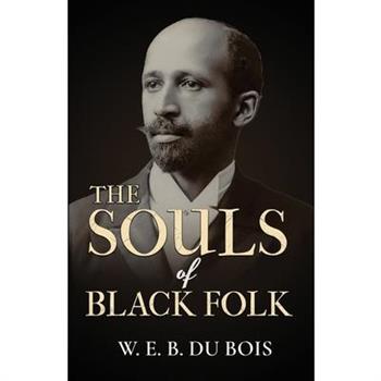 The Souls of Black Folk