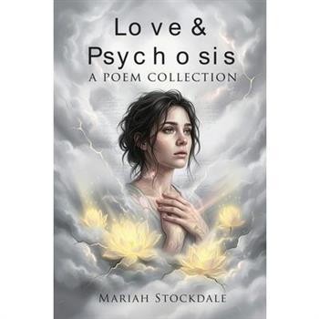 Love & Psychosis