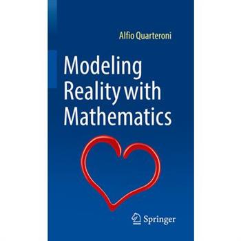 Modeling Reality with Mathematics