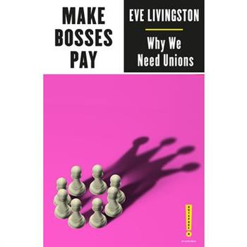 Make Bosses Pay