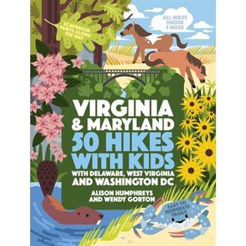 50 Hikes with Kids Virginia and Maryland