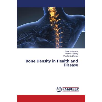 Bone Density in Health and Disease