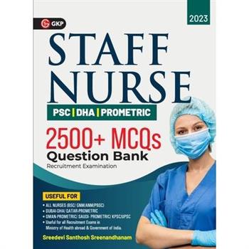 Staff Nurse - PSC Question Bank by Sreedevi Santhosh Sreenandhanam