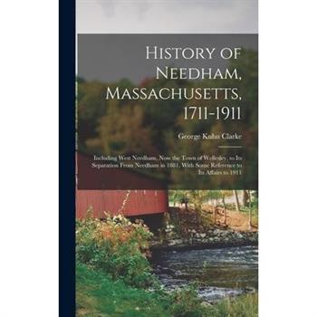 History of Needham, Massachusetts, 1711-1911