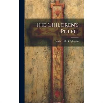 The Children's Pulpit
