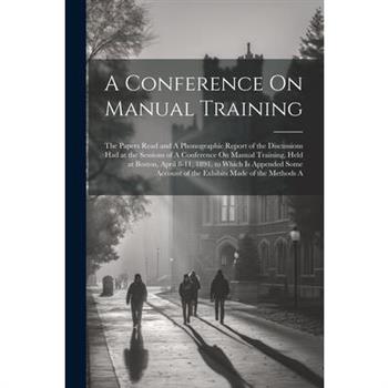 A Conference On Manual Training