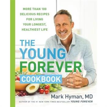 The Young Forever Cookbook