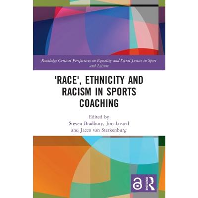 ’Race’, Ethnicity and Racism in Sports Coaching