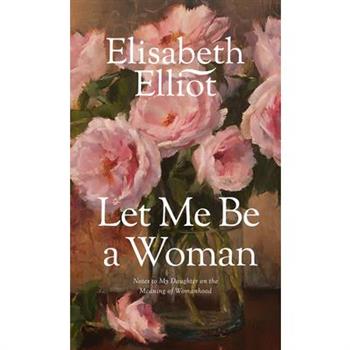 Let Me Be a Woman