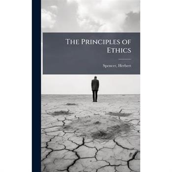 The Principles of Ethics