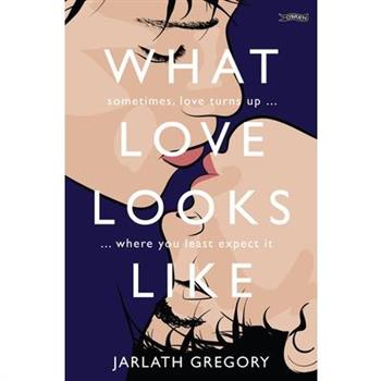 What Love Looks Like