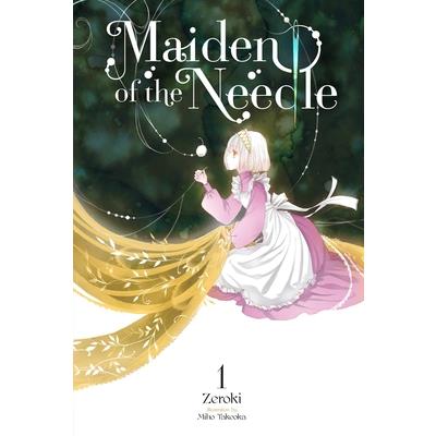 Maiden of the Needle, Vol. 1 (Light Novel)