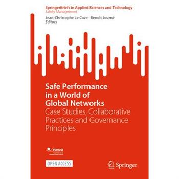 Safe Performance in a World of Global Networks