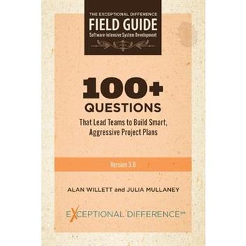 100＋ Questions That Lead Teams to Build Smart, Aggressive Project Plans
