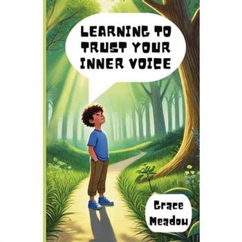 Learning to Trust Your Inner Voice
