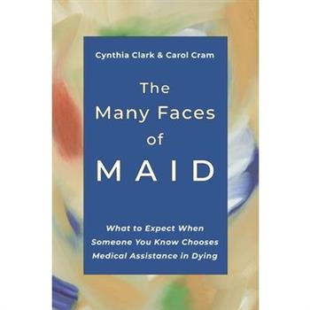 The Many Faces of MAID