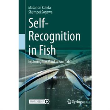 Self-Recognition in Fish