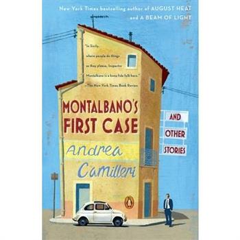 Montalbano's First Case and Other Stories