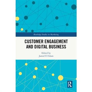 Customer Engagement and Digital Business