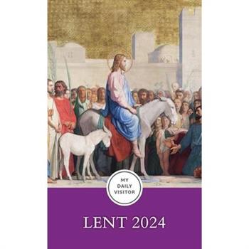 My Daily Visitor: Lent 2024