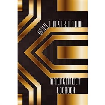 Daily Construction Management Logbook