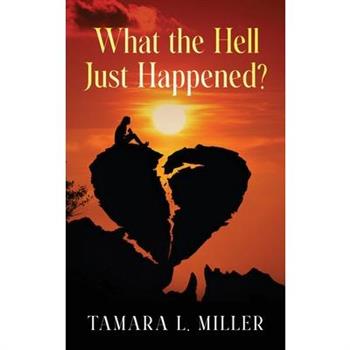 What the Hell Just Happened? (New Edition)