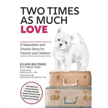 Two Times as Much Love