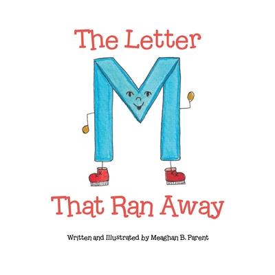 The Letter M That Ran Away