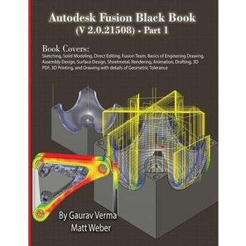Autodesk Fusion Black Book (V 2.0.21508) Part 1