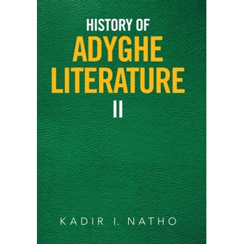 History of Adyghe Literature II