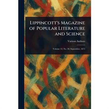 Lippincott's Magazine of Popular Literature and Science