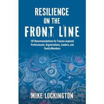 Resilience on the Front Line