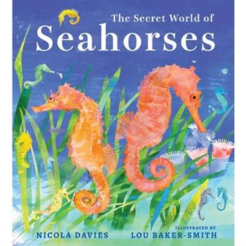 The Secret World of Seahorses