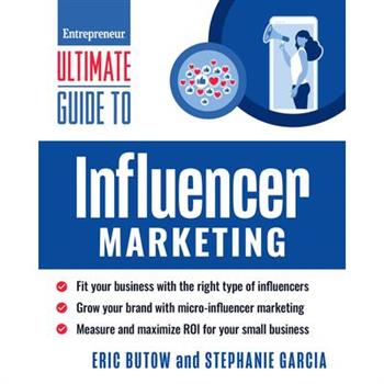 Ultimate Guide to Influencer Marketing