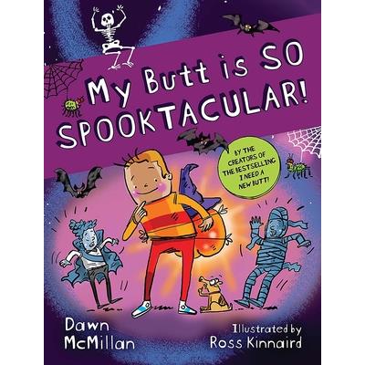 My Butt Is So Spooktacular!