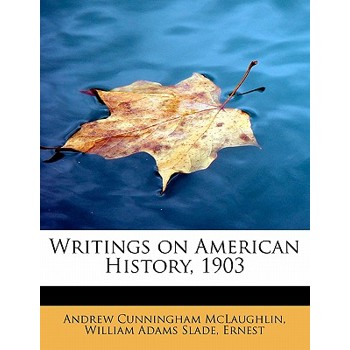 Writings on American History, 1903