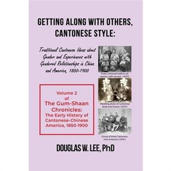 Getting Along With Others, Cantonese Style