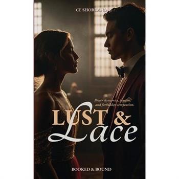 Lust & Lace