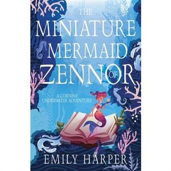 The Miniature Mermaids of Zennor