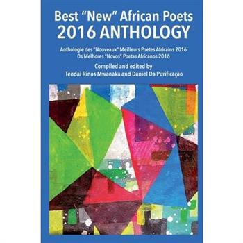 Best ”New” African Poets 2016 Anthology