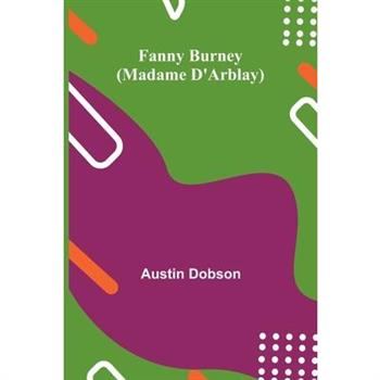 Fanny Burney (Madame D'Arblay)