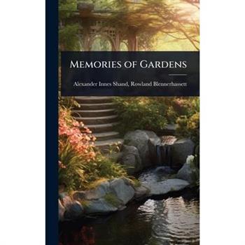 Memories of Gardens