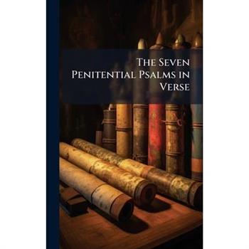 The Seven Penitential Psalms in Verse