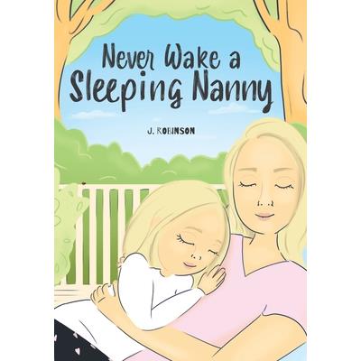 Never Wake a Sleeping Nanny