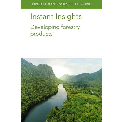 Instant Insights: Developing Forestry Products