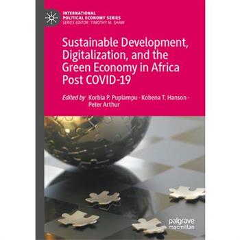 Sustainable Development, Digitalization, and the Green Economy in Africa Post-Covid-19