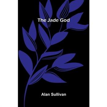 The Jade God