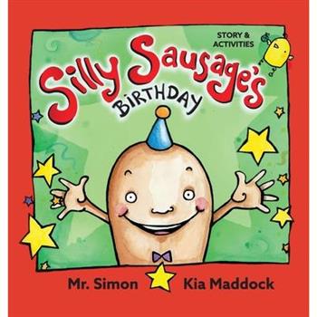 Silly Sausage's Birthday (US hard cover) STORY & ACTIVITIES