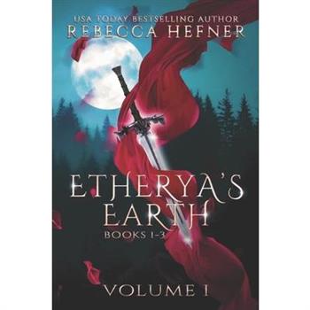 Etherya's Earth Volume I